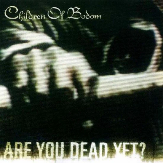 CD Children Of Bodom – Are You Dead Yet?
