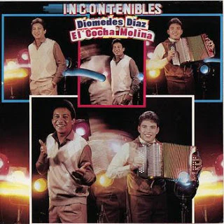 CD Diomedes Diaz - el "Cocha" Molina - Incontenibles