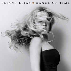 CD Eliane Elias – Dance Of Time