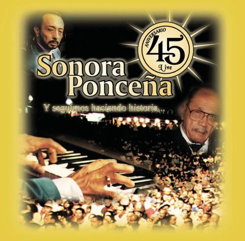 CDX2 La Sonora Ponceña - 45 Aniversario