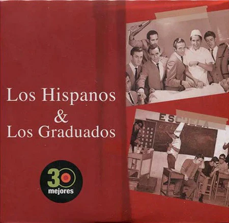 CD Los Hispanos & Los Graduados - 30 Mejores