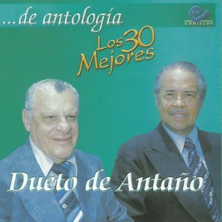 CDX2 Dueto De Antaño - Los 30 Mejores... De Antología