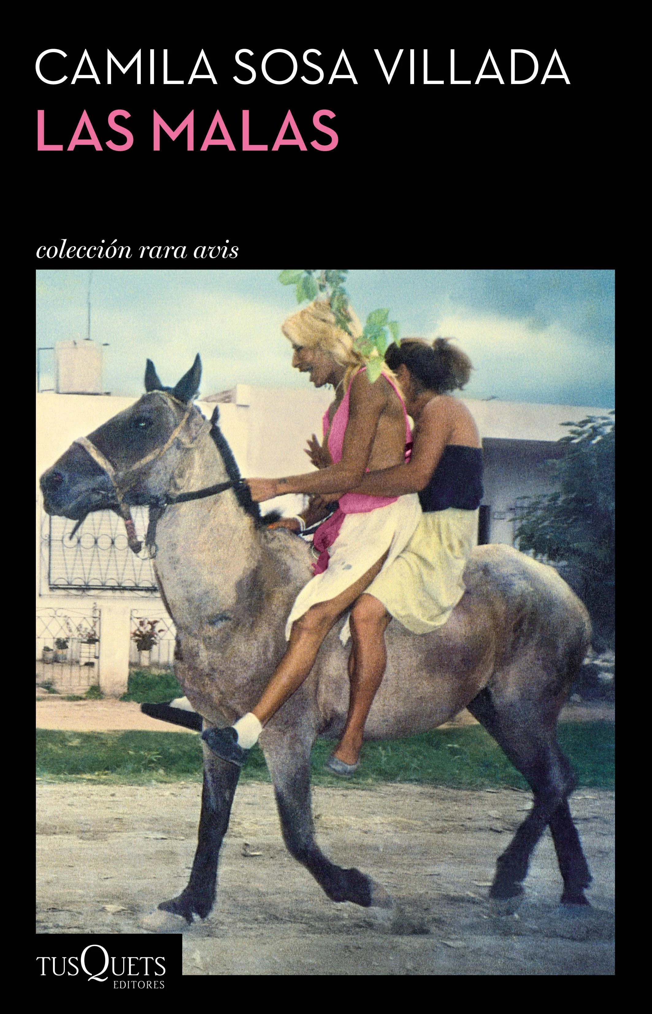 Libro Camila Sosa Villada - Las Malas