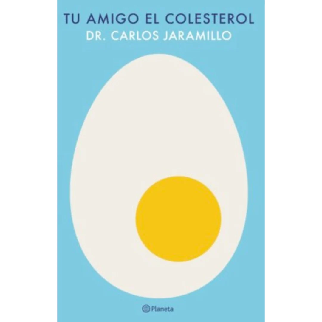 Libro Dr. Carlos Jaramillo - Tu amigo el colesterol
