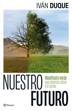 Libro Iván Duque - Nuestro futuro