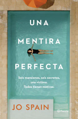 Libro Jo Spain - Una Mentira Perfecta