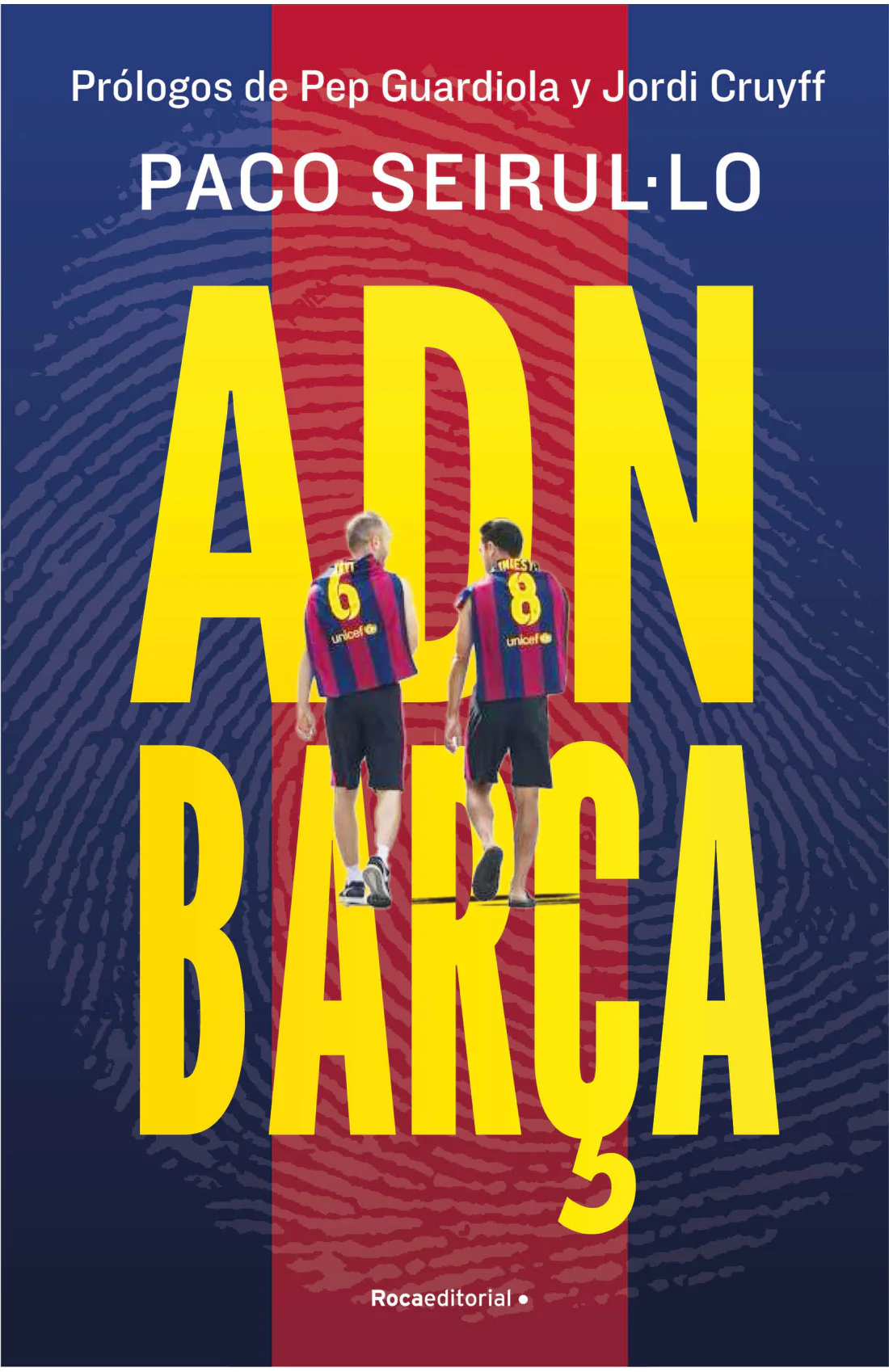 Libro Paco Seirul·lo - ADN Barça