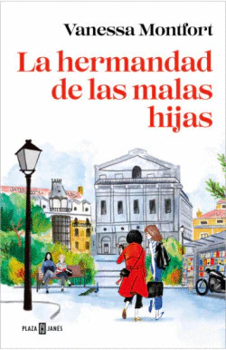 Libro Vanessa Montfort - La hermandad de las malas hijas