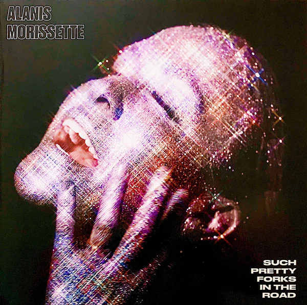 LP Alanis Morissette – Such Pretty Forks In The Road