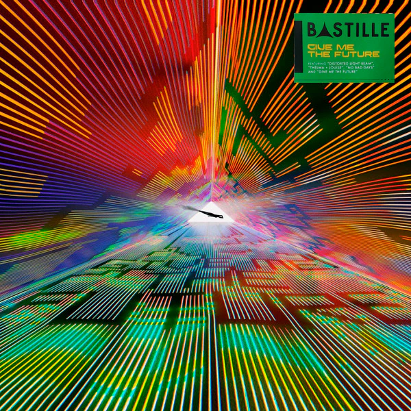 LP Bastille – Give Me The