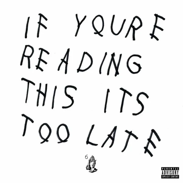 LP Drake – If You're Reading This It's Too Late