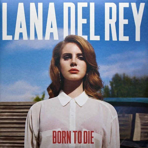 LPX2 Lana Del Rey – Born To Die
