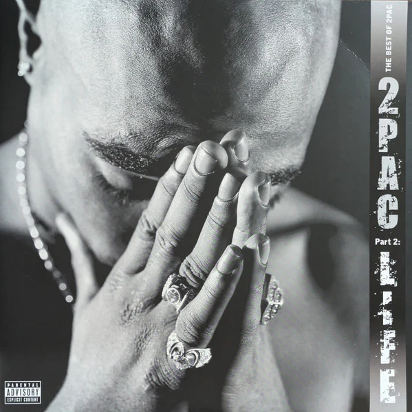 LPX2 2Pac – The Best Of 2Pac - Part 2: Life